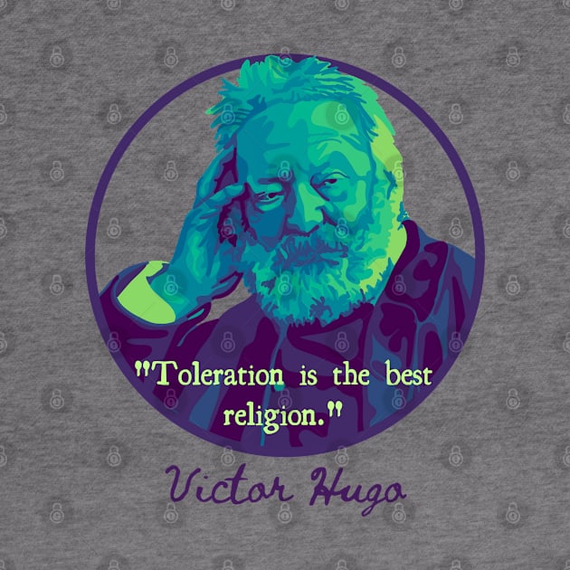 Victor Hugo Portrait and Quote by Slightly Unhinged